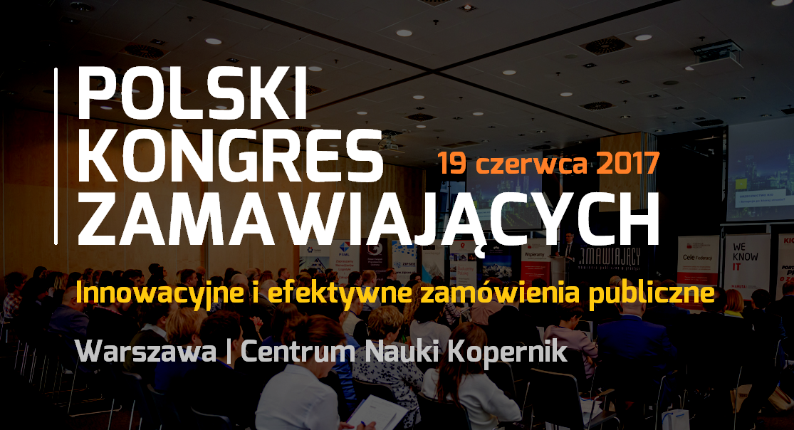 Polski Instytut Praw Człowieka i Biznesu | PIHRB objął patronat nad&nbsp;Polskim Kongresem Zamawiających.