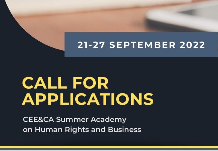Registration for the first CEE&CA Summer Academy on Human Rights & Business is now COMPLETED!