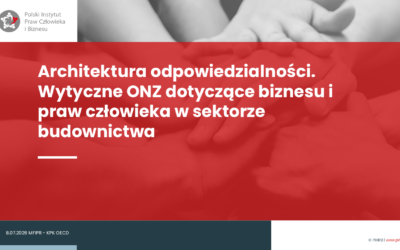 Polski Instytut Praw Człowieka i Biznesu | Wystąpienie na konferencji KPK OECD o należytej staranności w sektorze budowlanym Wystąpienie na konferencji KPK OECD o należytej staranności w sektorze budowlanym